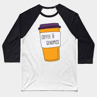 Coffe And Genomics Baseball T-Shirt